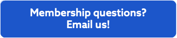 &nbsp;Membership questions? Email us!
